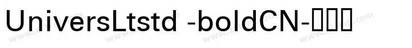 UniversLtstd -boldCN字体转换